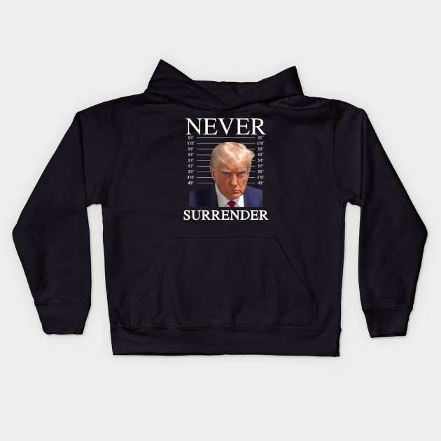 Trump Never Surrender 2024 Kids Hoodie by Bearlyguyart